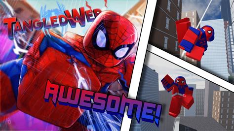 [DIMENSIONS] Tangled-Web: Chronicles - Spider-Man - Roblox