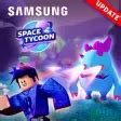 [FREE UGC EVENT] Samsung Space Tycoon - Roblox