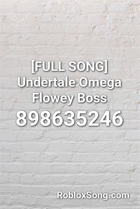 [FULL SONG] Undertale Omega Flowey Boss Roblox ID - Roblox 