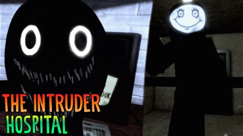 [HOSPITAL] The Intruder - Roblox