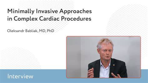 [How-To] How To Research And Choose The Right Medical Center For Complex Cardiac Procedures
