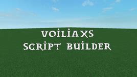 [Leak] Voidacity\'s Script Builder
