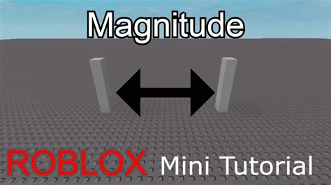 [Mini Tutorial] How To Use Magnitude In Roblox Studio - YouTube