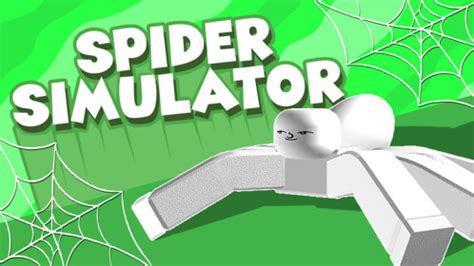 [NEW CHARS!] Spider Simulator - Roblox