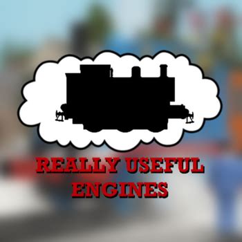 [PATCH 1.1] Really Useful Engines - Roblox