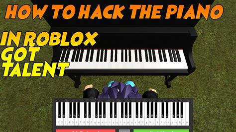 [PATCHED] Roblox Piano Hack [Roblox\'s got talent] - YouTube