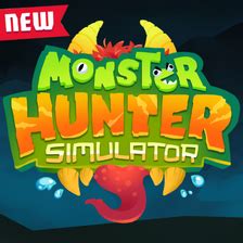 [REL] Monster Hunter Simulator GUI