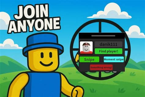 [RELEASE] How to join ANYONE in game.