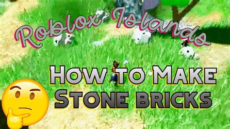 [Roblox How to get Bricks in Islands - YouTube