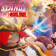 [SUMMER] Stands Online v26 - Roblox