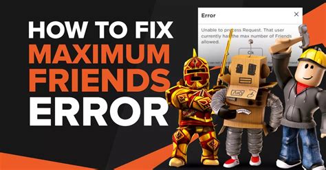 [Solved] How to Fix Roblox Maximum Friends Error | TGG