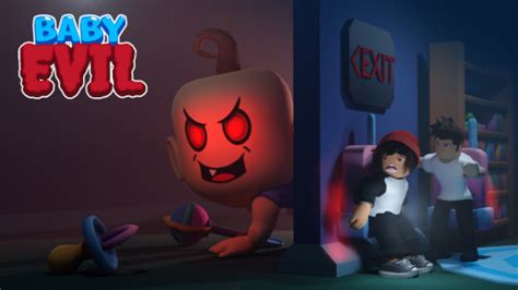 [UPDATE] Baby Evil - Roblox
