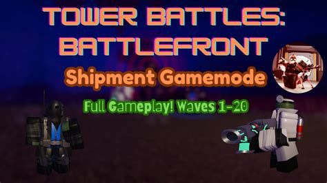 [Update] Tower Battles: Battlefront - Roblox