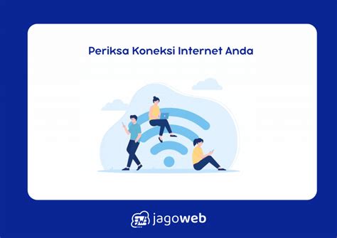 Periksa Koneksi Internet Anda