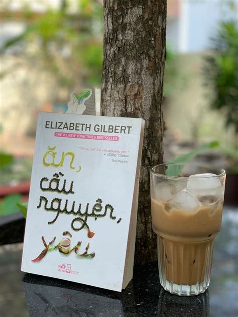 ăn cầu nguyện yêu của elizabeth gilbert