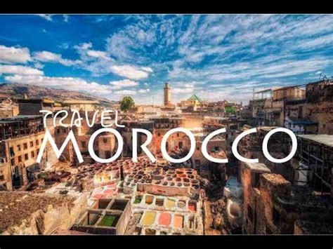 ταξιδι στο μαροκο τι πρεπει να ξερω