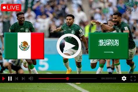 بث مباشر مباراة السعودية والمكسيك