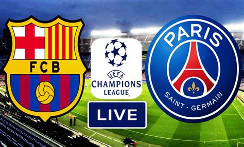 بث مباشر مباراة برشلونة و باريس