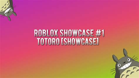 • Totoro {SHOWCASE} - Roblox
