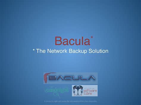 Bacula Open Source Network Backup Solution