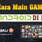 Game Android di Laptop