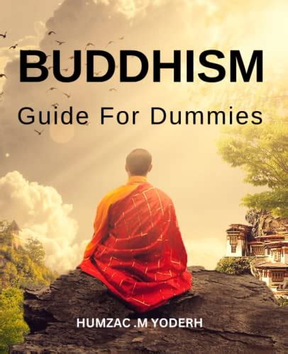  Buddhism for Dummies: A Comprehensive Guide 