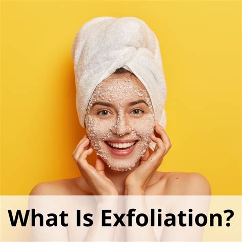 Exfoliation