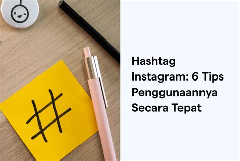 Gunakan Hashtag yang Relevan