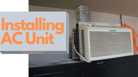 Installing an AC unit in garage