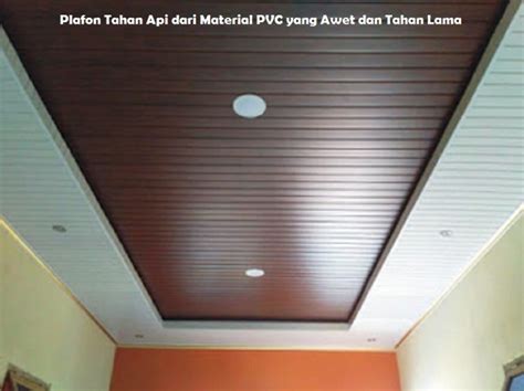 Plafon PVC Tahan Api