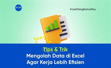 tips mengolah data dengan excel