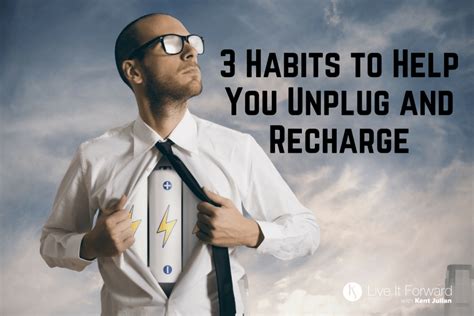 Unplug and Recharge