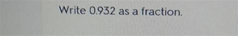 0.932 as a fraction