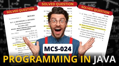 MCS 024 OBJECT ORIENTED TECHNOLOGIES AND JAVA PROGRAMMING Solved Assignment 202122 My Exam