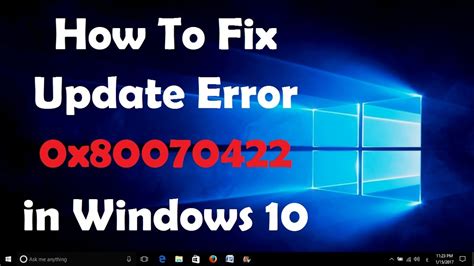 0X80070422 Error Update Windows 10