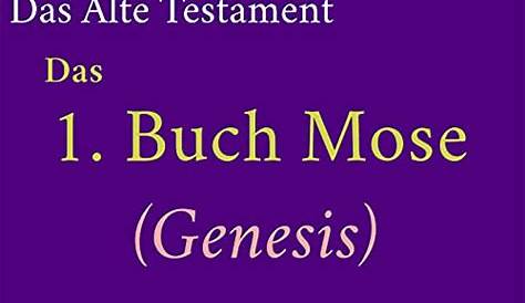Altes Testament 1 Buch Moses | Germany Buch