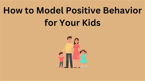 1 . Model Good Behavior