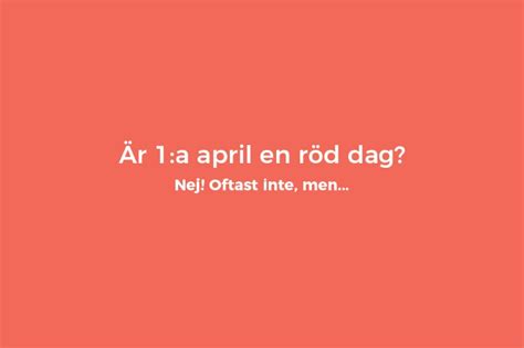 1 april röd dag