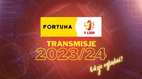 1 liga polska transmisje