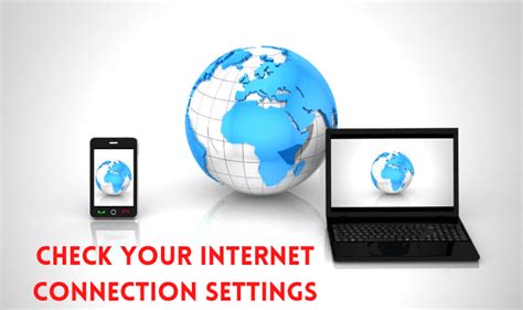 1. Check Your Internet Connection