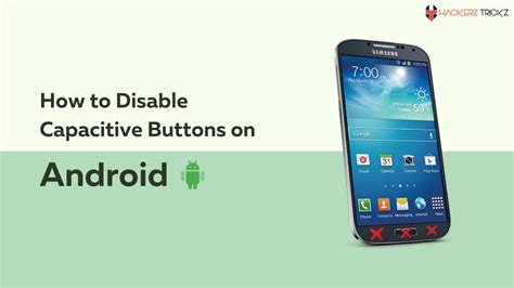 1. Disable Capacitive Navigation Buttons