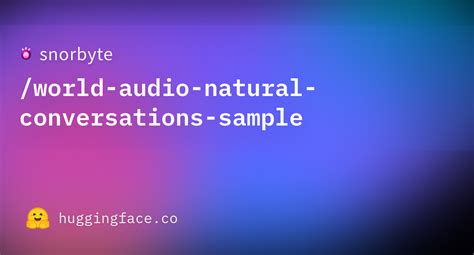 1. Natural conversations