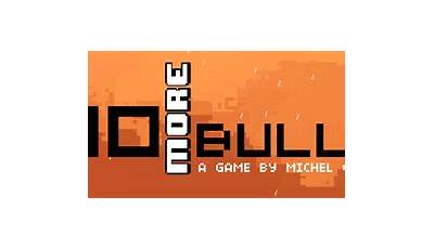 10 More Bullets - Unblocked Games 77