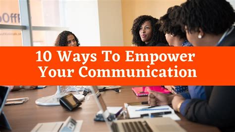 10 Ways to Empower Your Communication Daily Blogs Post Motivation