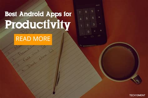 10 Best Android Apps for Better Productivity
