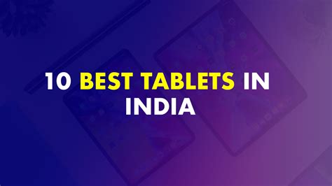 10 Best Tablets in India