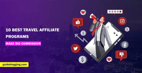 10 Best Travel Affiliate Programs to Turn Your Blog into Money Making Machine