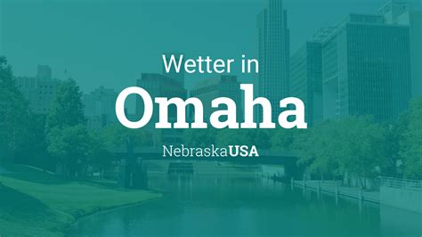 10 Day Weather Forecast For Omaha Ne