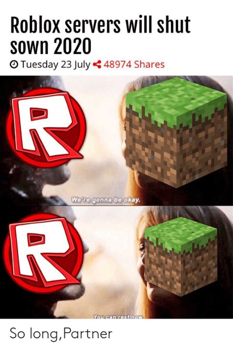 10 Memes About Roblox Shutting Down That Will Leave You On 