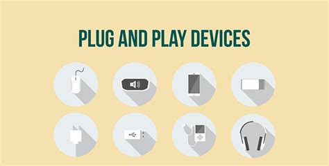 10 examples of plug and play devices
